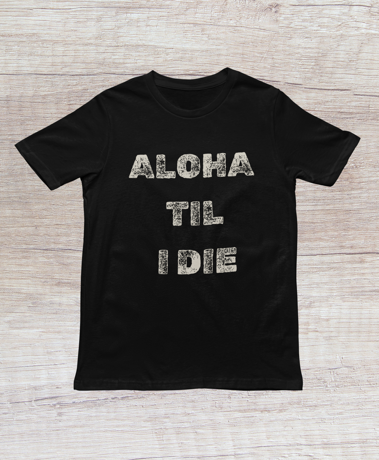 Hawaii "Till I Die" Tee