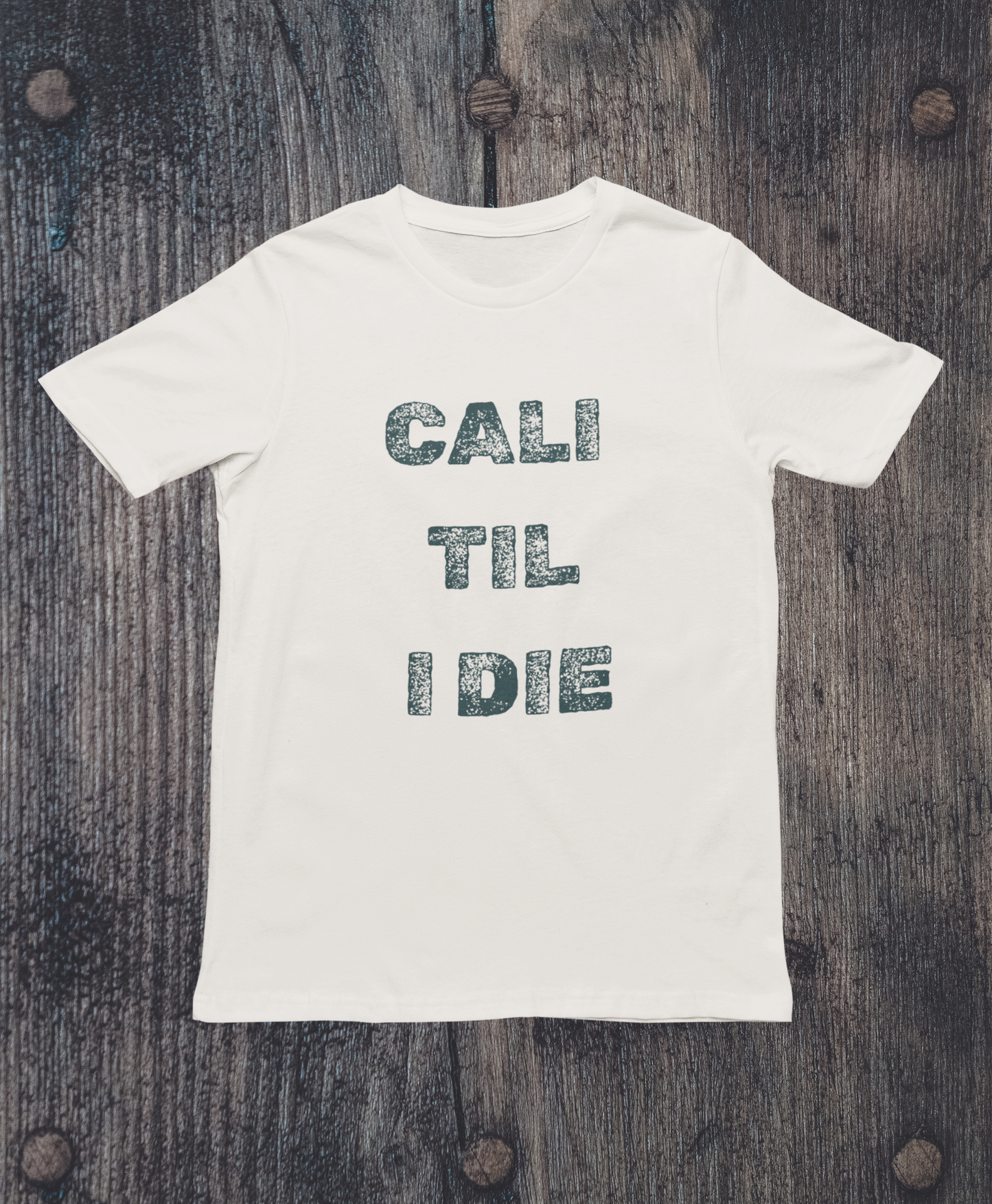 California "Till I Die" Tee