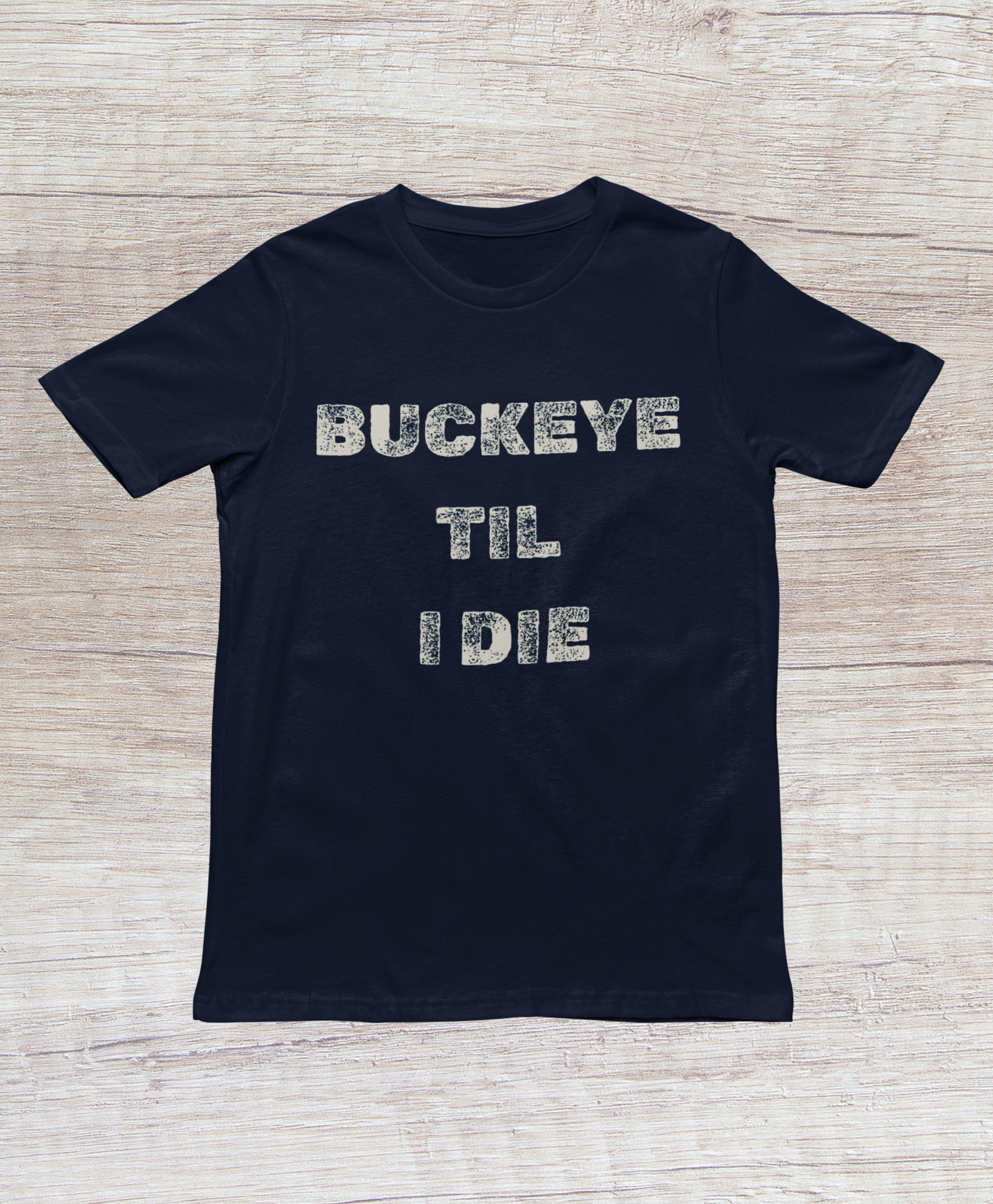 Ohio "Till I Die" Tee